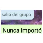 Salió del grupo, nunca importo