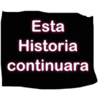 Esta historia continuara