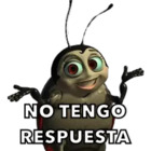 No tengo respuesta