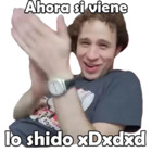 Ahora si viene lo shido xDxdxd