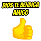 DIOS TE BENDIGA AMIGO