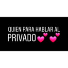 Quien para hablar al privado