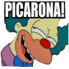 ¡Picarona!