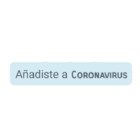 Añadiste a coronavirus