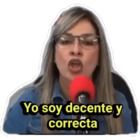 Yo soy decente y correcta