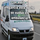 Con estilo y elegancia esta noche se vuelve en ambulancia