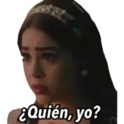 ¿Quién, yo?