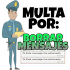 Multa por borrar mensajes