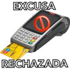 Excusa rechazada