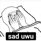 Sad uwu