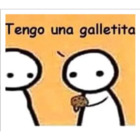 Tengo una galletita