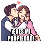 ¡ERES MI PROPIEDAD!