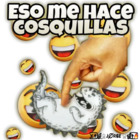 ESO me hace COSQUILLAS