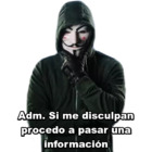 Adm. Si me disculpan procedo a pasar una información