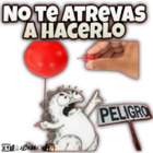 No te atrevas a hacerlo