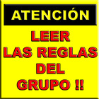 Atención leer las reglas del grupo!!