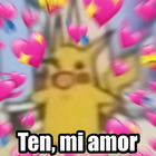 Ten, mi amor