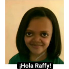 ¡Hola Raffy!