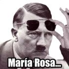 María Rosa...