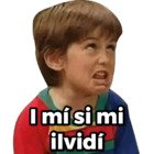 I mí si mi ilvidí