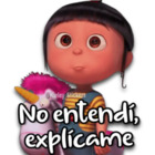 No entendí, explícame