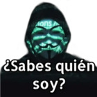 ¿Sabes quién soy?