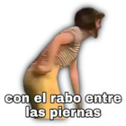 Con el rabo entre las piernas