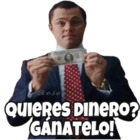 ¿Quieres dinero? Gánatelo!