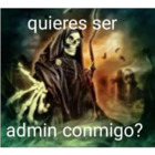 Quieres ser admin conmigo?