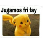 Jugamos fri fay