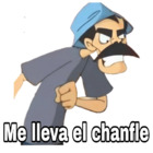 Me lleva el chanfle