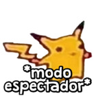 *modo espectador*