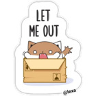 LET ME OUT