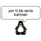 Por ti bb seria Batman