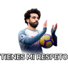 TIENES MI RESPETO